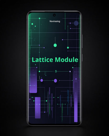 A smartphone shown front-on against a black background, displaying a dark digital interface with green and purple lattice-style graphics and the text 'Novirasing' and 'Lattice Module'.